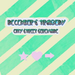 December's Tragedy - City Street Serenade (feat. Sharky Tamlin)